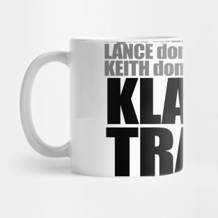 KLANCE TRASH (Black Version) Mug